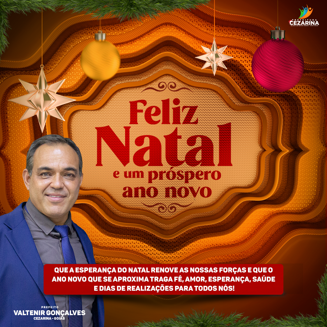 Goianira  Prefeitura Municipal Feliz Natal e Um Próspero Ano Novo!